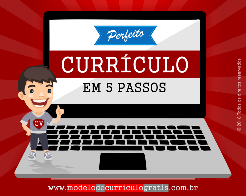 Como fazer um Currículo bom em 5 Passos!